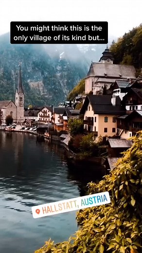 Hallstatt: A Unique Village in Austria and its Cloned Replica in China