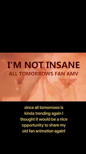 Revisiting My Nostalgic Fan Animation of All Tomorrows