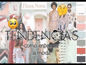 Como entender las tendencias de la moda