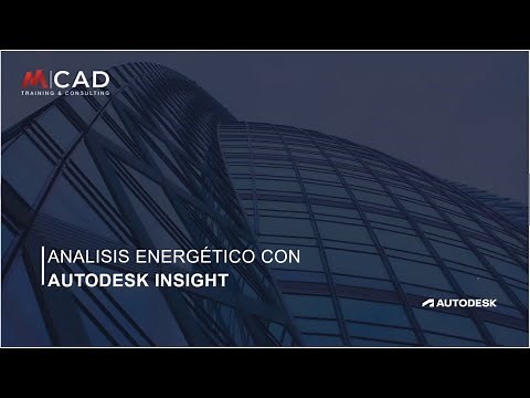 Análisis de Energía con Autodesk Revit e Insight [Demostración] | Webinar MCAD