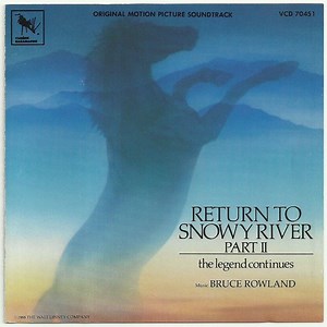 Bruce Rowland - Return To Snowy River (Original Motion Picture Soundtrack)