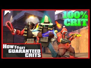 TF2: How to get guaranteed Crits (100% Crit Exploit)