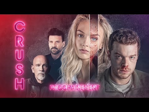 CRUSH - BANDE ANNONCE