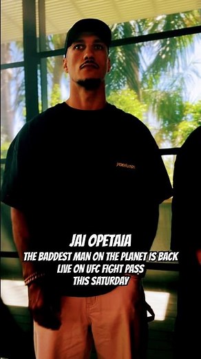 BADDEST MAN ON THE PLANET IS BACK - JAI OPETAIA RETURNS ON UFC FIGHT PASS THIS SATURDAY
