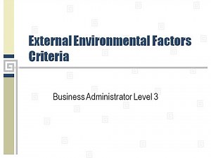 External Environmental Factors Criteria | Business Admin Level 3 | Portfolio Evidence | EPA
