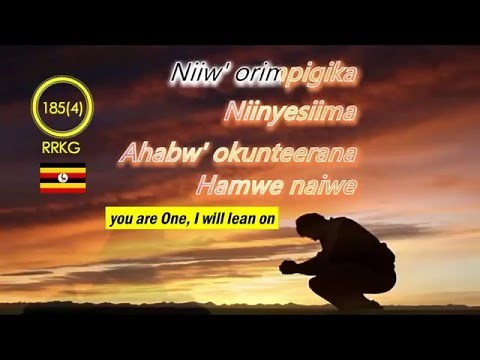 YESU NIINYEHAYO HYMN 185 RUNYANKOLE RUKIGA LYRICS + ENGLISH HYMN NO NOT DESPAIRINGLY