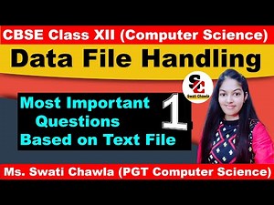 MOST IMPORTANT QUESTIONS BASED ON TEXT FILE (PART - 1) | CBSE CLASS - XII | COMPUTER SCIENCE