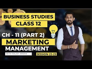 Marketing Management | Class 12 | Part - 2 | Basics
