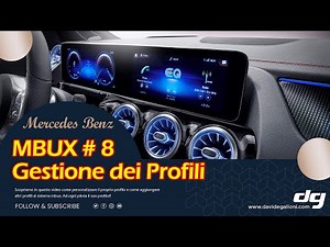 MBUX - #8 La Gestione dei profili utente su Mercedes