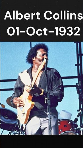 Albert Collins Birthday