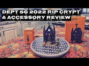 Dept 56 2022 Rest In Peace Crypt and Coordinating Accessory Review