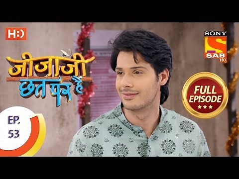 Jijaji Chhat Per Hai - Ep 53 - Full Episode - 22nd March, 2018