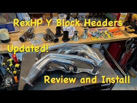 RexHP Y Block Header Install and Review - 1955 Ford Fairlane