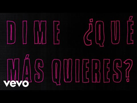 The Warning - Qué Más Quieres (Official Lyric Video)