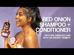 How To Restore Damaged Hair | Red Onion Shampoo And Conditioner