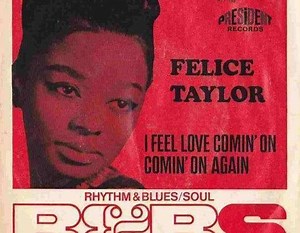 Felice Taylor - I Feel Love Comin' On | Top 40