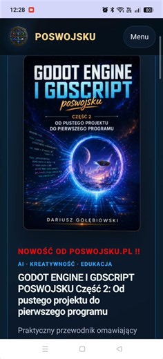 Kodowanie gier GODOT ENGINE I GDSCRIPT Część 2: Od pustego projektu do pierwszego programu ...