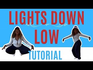 Lights Down Low* STEP BY STEP DANCE TUTORIAL (beginner friendly)