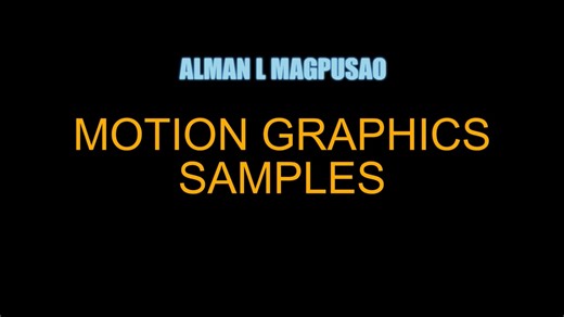 Alman LM Work Samples: Motion Graphics + Video Edit