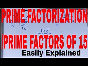 Prime factorization of 15|Prime factors of 15|Write prime factorization of 15|15 prime factors