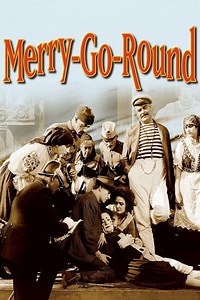 Stream Merry-Go-Round (1923): Find it on Netflix, Prime Video, Hulu & more