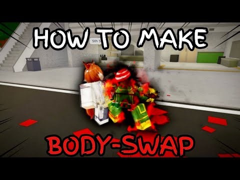 HOW TO MAKE BODY-SWAPPING USING SKILL BUILDER (IN JJS)