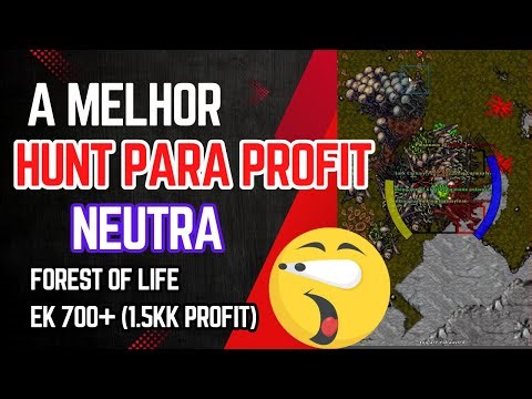 Domine a Forest of Life no Tibia: A Melhor Hunt Para Elite Knights neutros com 1.5kk profit hora