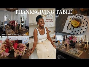 How to Create an Elegant Thanksgiving Table Set Up| Easy and Affordable Ideas”