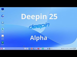deepin 25 Alpha