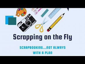 Scrapbook Layout Process Video - Exploring The Great Outdoors