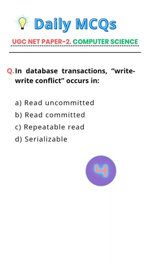 Write-Write Conflict Occurs In Which Situation? | UGC NET CS MCQ | Daily MCQs