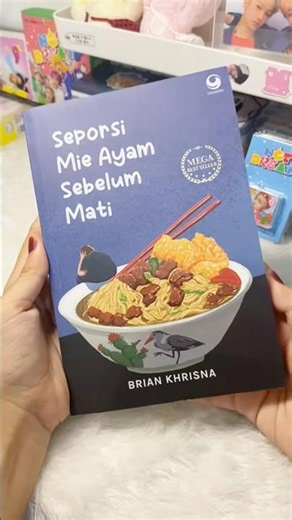 books recomendation! ⭐️ seporsi mie ayam sebelum mati by brian khrisna 10/10!! #amazingbook
