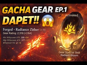 GACHA GEAR DAPET RADIANT BLOOM! 🔥 EPISODE 1 | Sword of Justice
