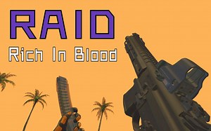 【gmod】短战役地图 RAID-Rich In Blood (袭击-富含血液)