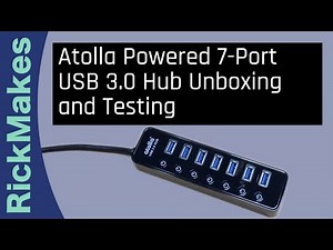 Atolla Powered 7-Port USB 3.0 Hub Unboxing and Testing
