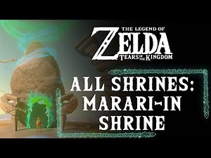 MARARI-IN SHRINE | ALL SHRINES | ZELDA: TEARS OF THE KINGDOM™ WALKTHROUGH [1080P 60FPS]