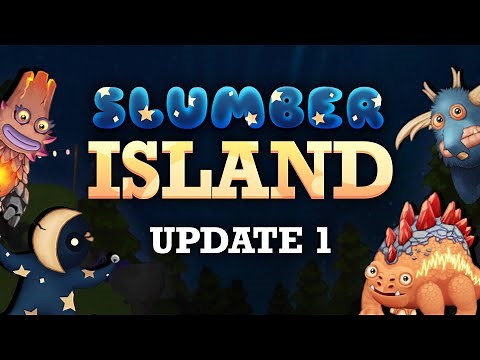 Slumber Island Full Song (Update 1) [8/15]