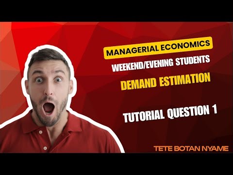 MANAGERIAL ECONOMICS(WEEKEND/EVENING)_TUTORIAL QUESTION 1