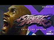 Street Fighter- Enter The Dragon Trailer - Rogue Origin Films