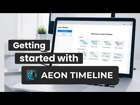 Getting Started with Aeon Timeline [Tutorial]