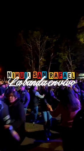 LA BANDA LOS PLAYEROS EN - NIHUIL SAN RAFAEL MZA. | Los Playeros