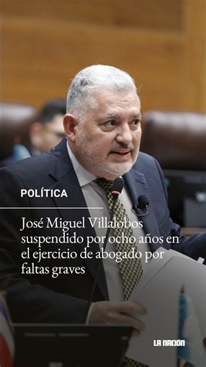 José Miguel Villalobos es inhabilitado por ocho años para ejercer la abogacía
