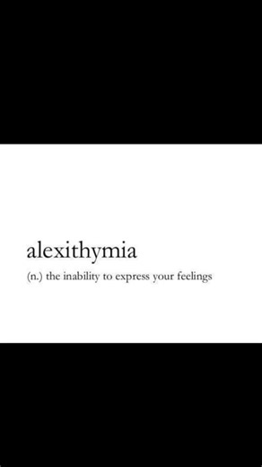 Alexithymia🛑 #fypシ゚viral #words #feelings | alexithymia in relationships