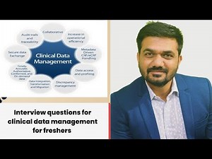 Latest interview questions for Clinical Data Management for freshers