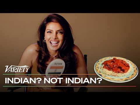 Priyanka Chopra Jonas Plays 'Indian? or Not Indian?' | Variety Culture Check