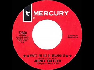1969 HITS ARCHIVE: What’s The Use Of Breaking Up - Jerry Butler (mono 45)