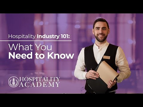 Hospitality Industry 101 What You Need to Know 1