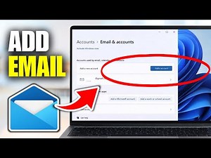 How To Add Email Account In Laptop (Windows 11)