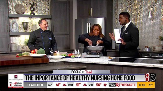 Focus on Food: The importance of healthy nursing home food
