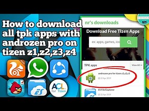 How to download all tpk app and androzen pro on tizen | install androzen pro on tizen